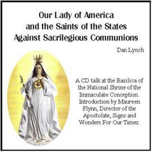 Our Lady of America and the Saints of the States Against Sacrilegious Communions CD