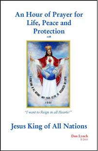 An Hour of Prayer for Life, Peace and Protection with Jesus King of All Nations