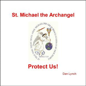 St. Michael the Archangel, Protect Us! DVD